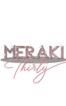 Meraki Thirty, LLC